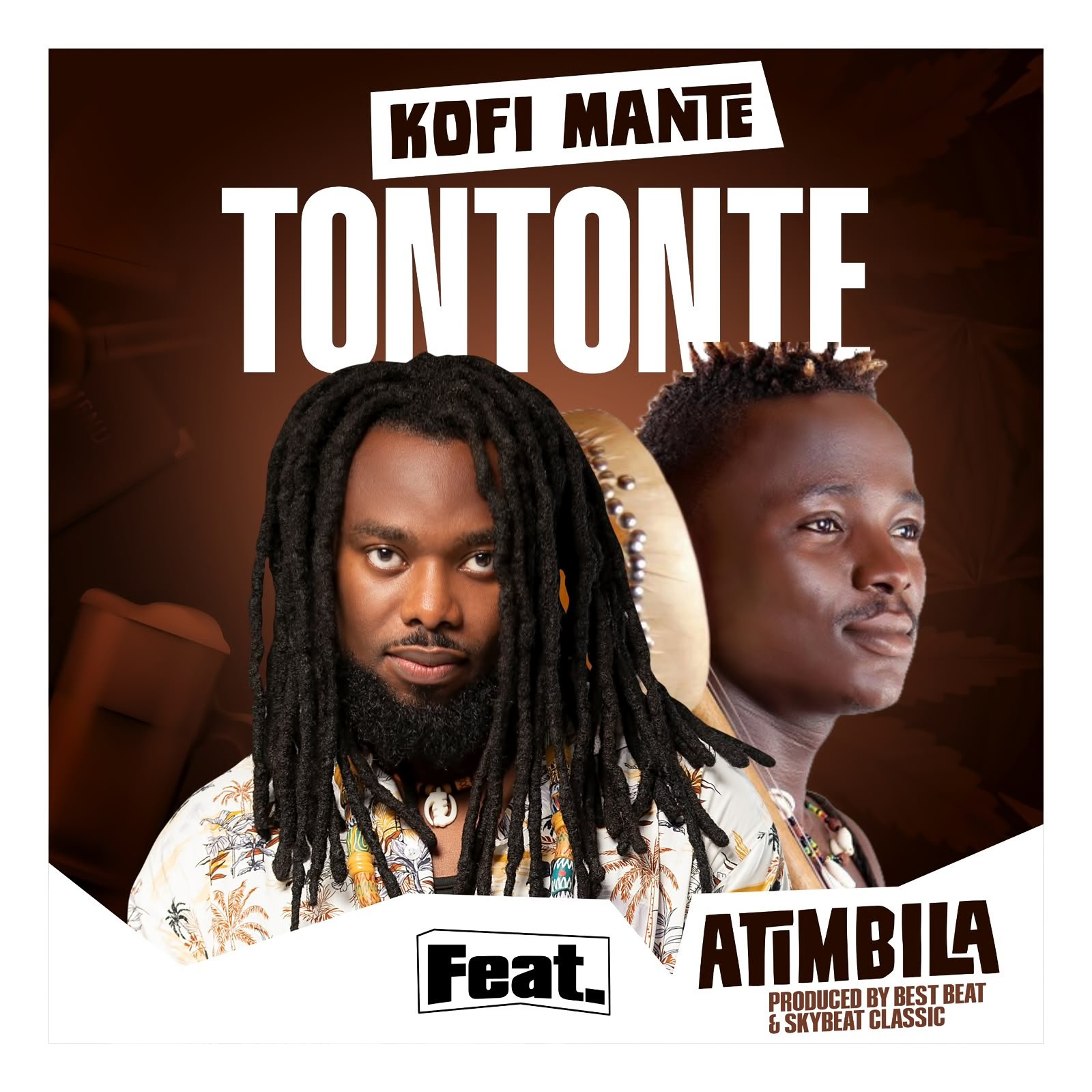 Kofi Mante Releases New Single "Tontonte" Featuring Atimbila