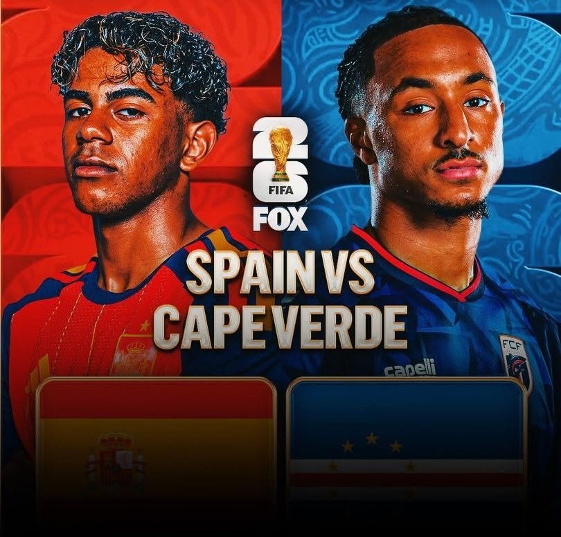 LIVESTREAMING: Spain vs Cape Verde (2026 FIFA World Cup)